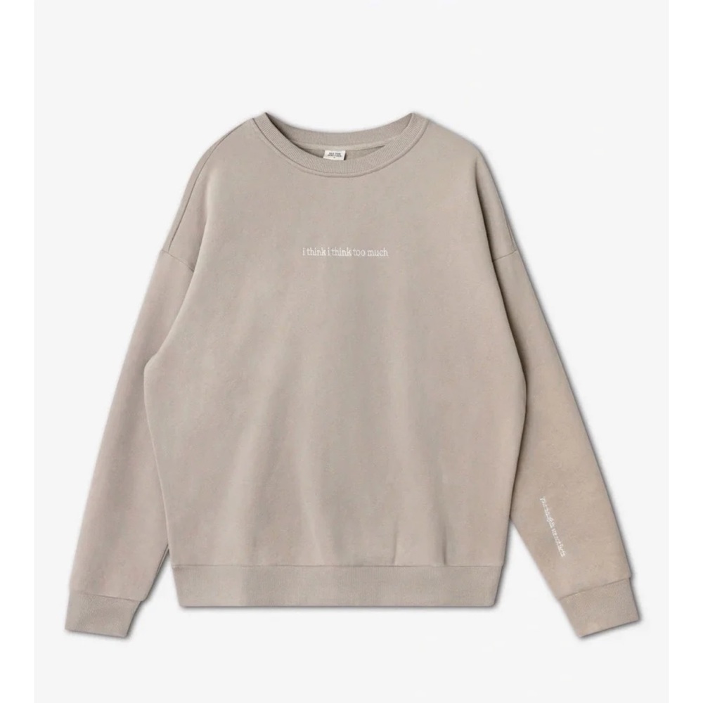 See the Way I See I Think I Think Too Much Crewneck